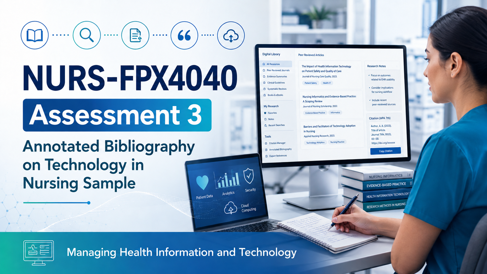 NURS-FPX4040 Assessment 3 Annotated Bibliography on Technology in Nursing sample with nurse reviewing peer-reviewed research and digital health technology